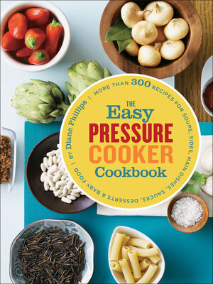 cover image of The Easy Pressure Cooker Cookbook